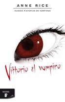 Nuevas Historias de Vampiros 2 - Vittorio el vampiro (Nuevas Historias de Vampiros 2)