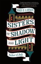 Sisters of Shadow and Light