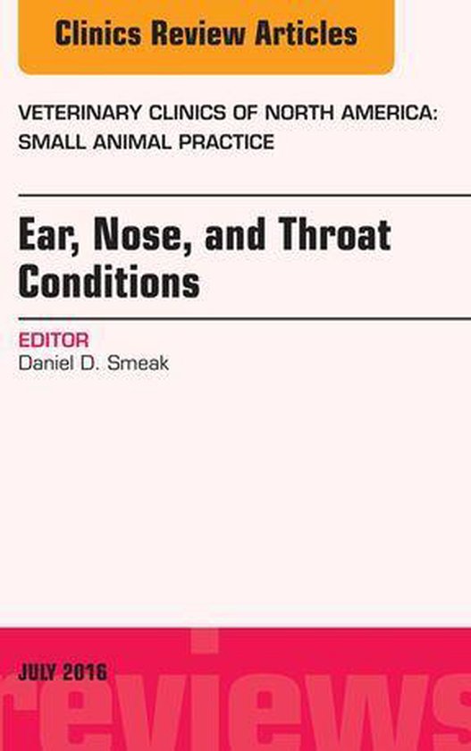 The Clinics: Veterinary Medicine Volume 46-4 - Ear, Nose, an ... - cover