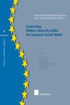 Connecting Welfare Diversity within the European Social Model