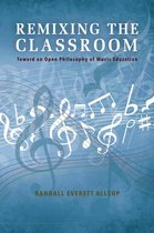 Counterpoints: Music and Education - Remixing the Classroom