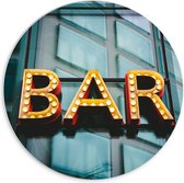 Forex Wandcirkel - Ledletters op Raam '''Bar'' - 70x70cm Foto op Wandcirkel (met ophangsysteem)