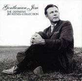 Gentleman Jim - The Definitive Jim Reeves Collection