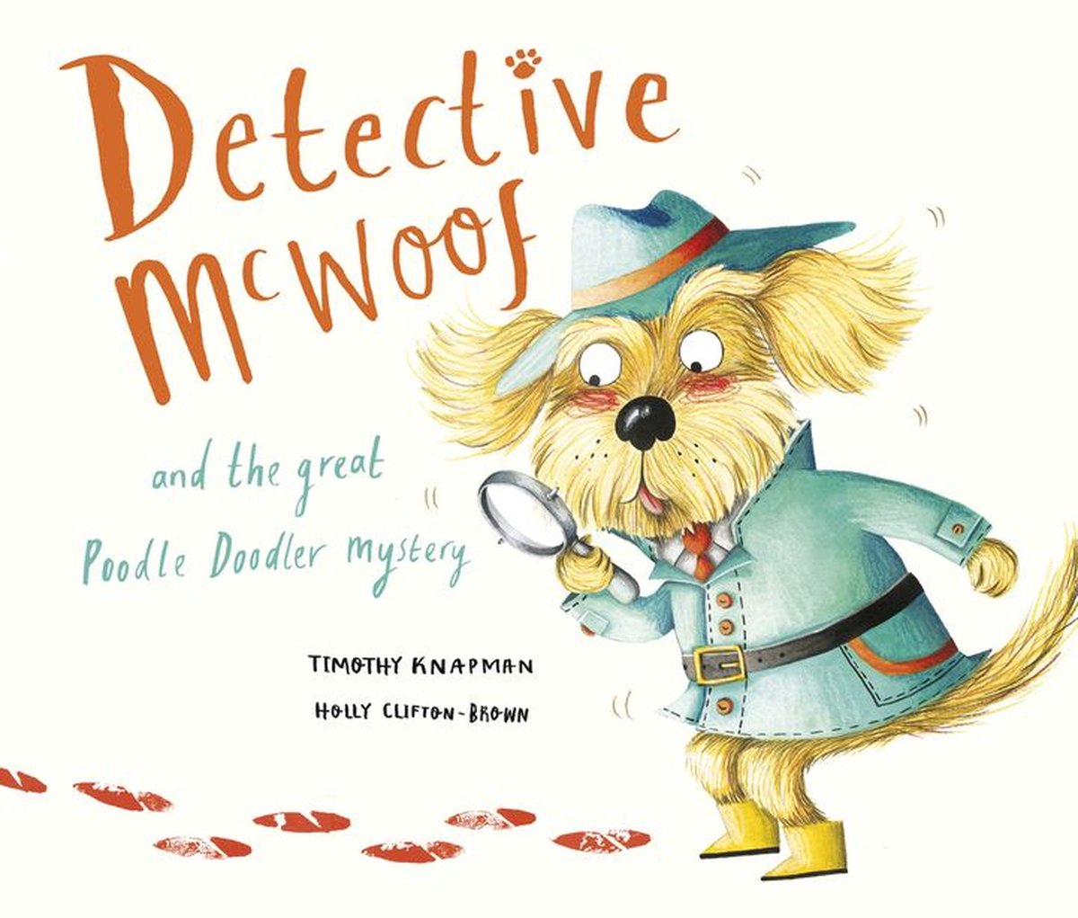 Detective McWoof and the Great Poodle Doodler Mystery - Timothy Knapman