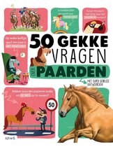 50 gekke vragen over paarden