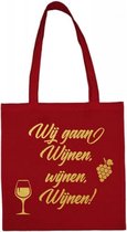 Shopper met opdruk “Wij gaan wijnen wijnen wijnen” Rode tas met gouden opdruk.