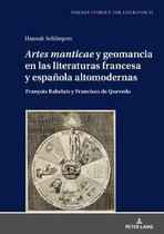 Trierer Studien Zur Literatur- �Artes Manticae� Y Geomancia En Las Literaturas Francesa Y Espa�ola Altomodernas
