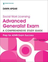 Social Work Licensing Advanced Generalist Exam Guide, Third Edition