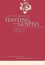 Feasting on the Gospels - John