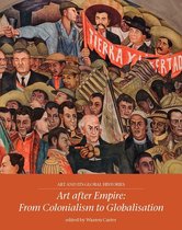Art and its Global Histories 4 - Art after Empire
