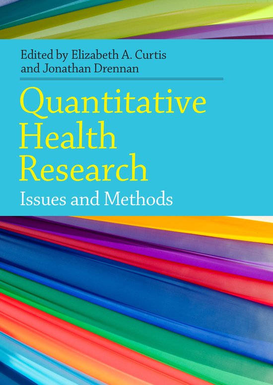 Quantitative Health Research: Issues And Methods - cover