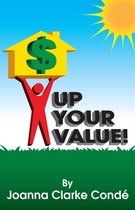 Up Your Value!