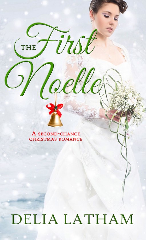Christmas Holiday Extravaganza - The First Noelle - cover