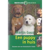 Martin Gaus Bibliotheek - Een puppy in huis