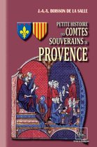 Arremouludas - Petite Histoire des Comtes souverains de Provence