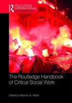 Routledge International Handbooks - The Routledge Handbook of Critical Social Work