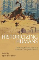 Sci & Culture in the Nineteenth Century - Historicizing Humans