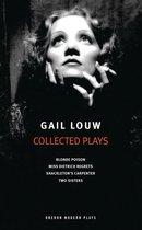 Oberon Modern Playwrights - Gail Louw: Collected Plays