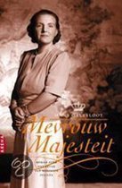 Mevrouw Majesteit