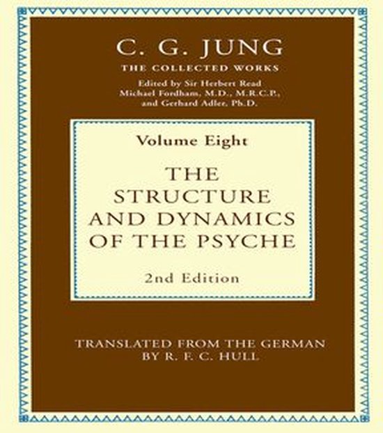 Collected Works of C. G. Jung - The Structure and Dynamics o ... - cover