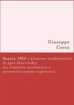 Sonata 1924 e pianismo modernistico di Igor Stravinsky