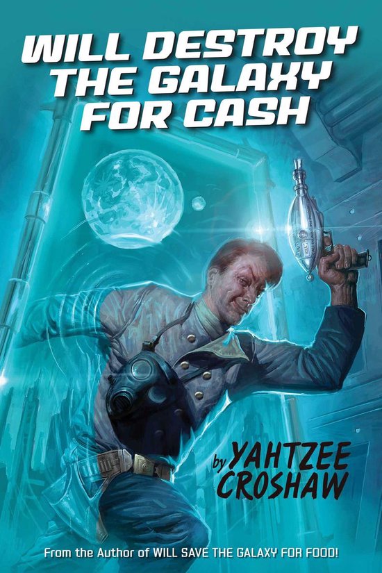 Will Destroy the Galaxy for Cash - cover