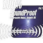 100% Soundproof Vol. 1: Progressive House...
