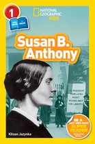 Readers - National Geographic Readers: Susan B. Anthony (L1/Co-Reader)
