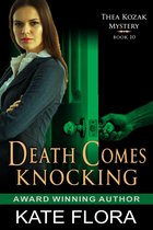 The Thea Kozak Mystery Series 10 -  Death Comes Knocking (The Thea Kozak Mystery Series, Book 10)