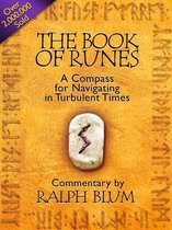 The Book of Runes: A Compass for Navigating in Turbulent Times