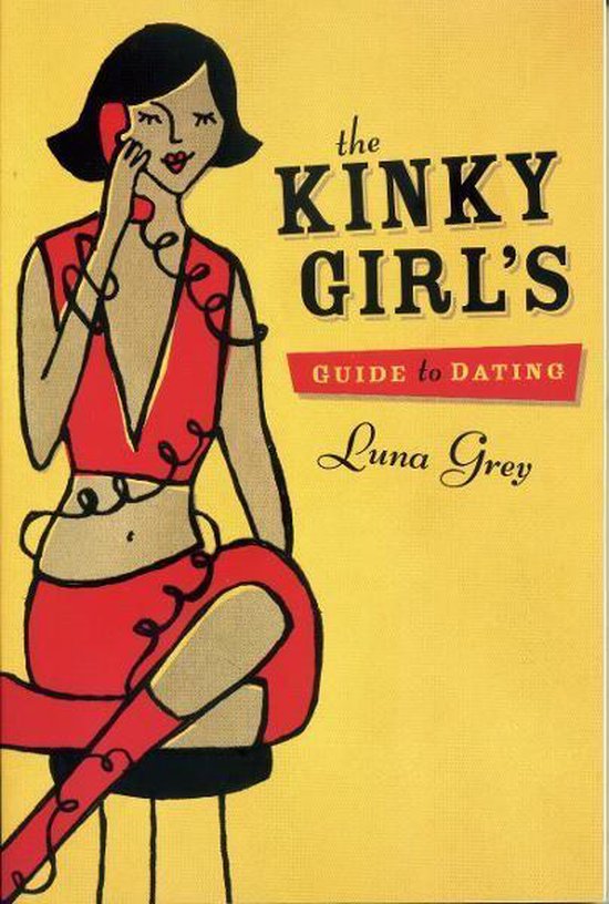 The Kinky Girl's Guide to Dating - cover