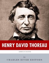 American Legends: The Life of Henry David Thoreau