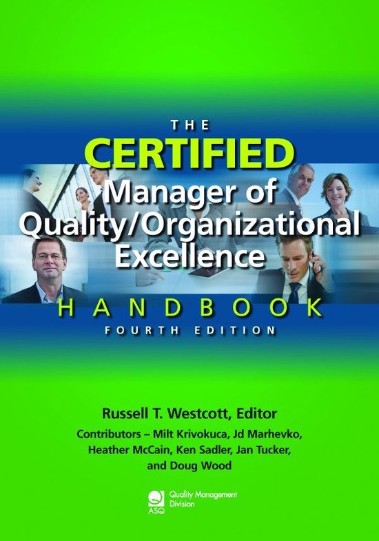The Certified Manager of Quality/Organizational Excellence Handbook, Fourth Edition