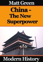 History Series - China: The New Superpower