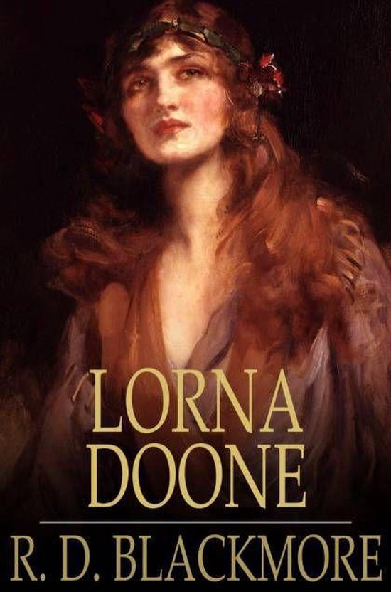 Boekcover van 'Lorna Doone' door R.D. Blackmore, met een schilderij van een vrouw met rood haar en een krans.