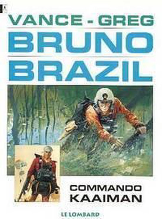 9789055810291 - Bruno Brazil 2: Commando Kaaiman