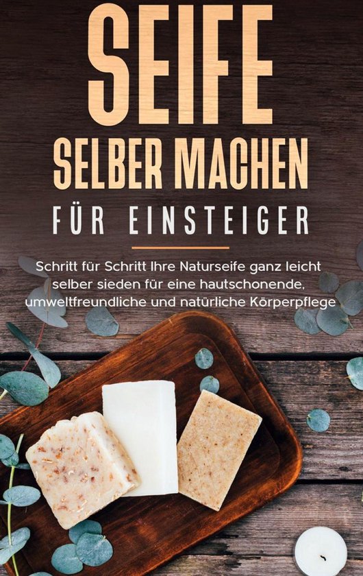 Seife selber machen für Einsteiger - cover