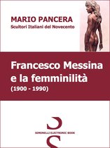 FRANCESCO MESSINA e la femminilità