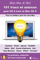 Mon Mac & Moi 056 -  101 trucs et astuces pour OS X Lion et Mac OS X