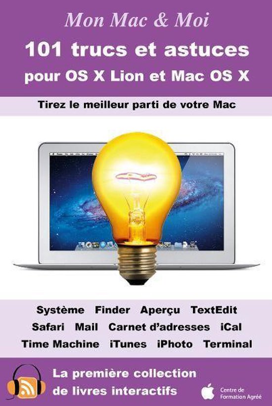 Mon Mac & Moi 056 - 101 trucs et astuces pour OS X Lion et M ... - cover