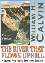 The River That Flows Uphill (Revised Edition)