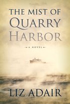 Mist of Quarry Harbor