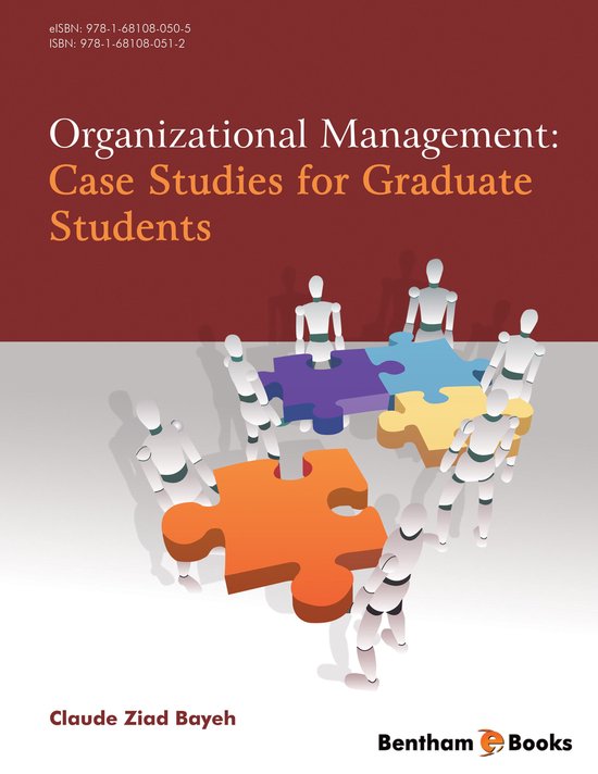 Organizational Management: Case Studies for Graduate Student ... - cover