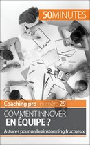 Coaching pro 29 - Comment innover en équipe ?
