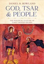 NIU Series in Slavic, East European, and Eurasian Studies - God, Tsar, and People