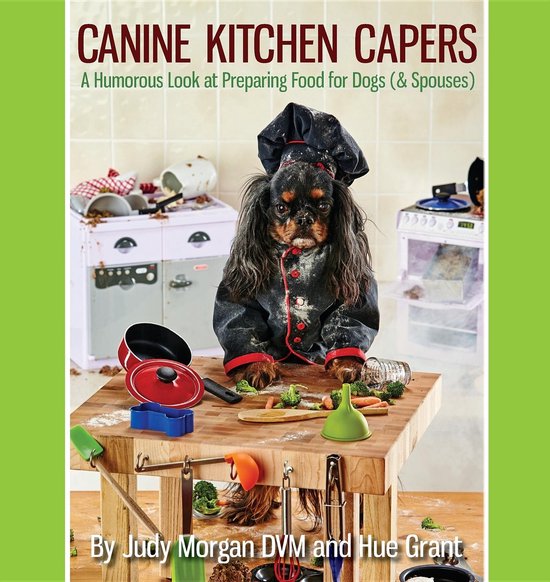 Canine Kitchen Capers - cover