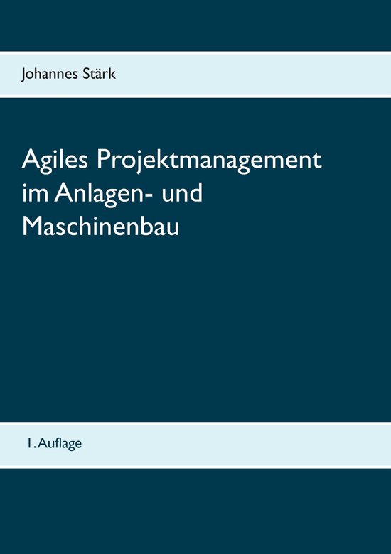 Agiles Projektmanagement im Anlagen- und Maschinenbau - cover