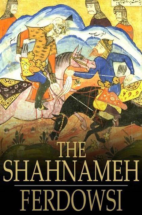 The Shahnameh: The Book of Kings - cover