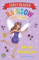 Rainbow Magic Early Reader 4 - Belle the Birthday Fairy