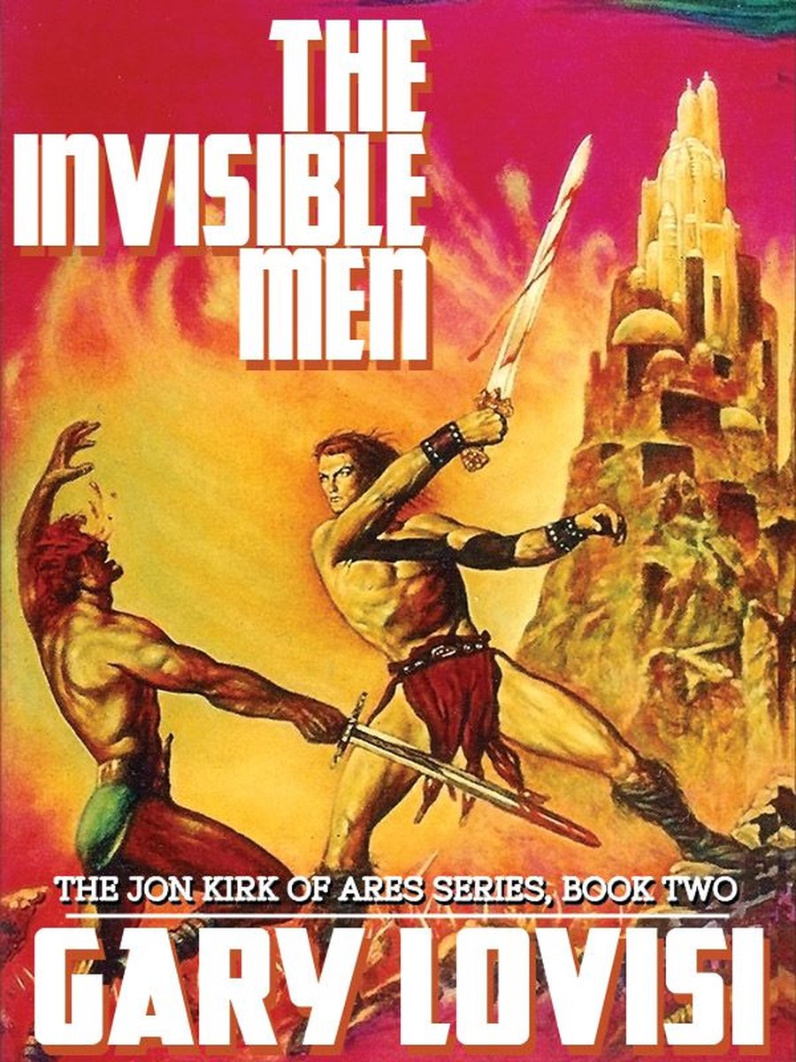 The Invisible Men: The Jon Kirk of Ares Chronicles, Book 2 op Prijzenvolger.com